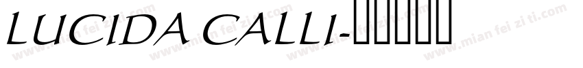 LUCIDA CALLI字体转换